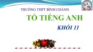 Bài giảng Tiếng Anh lớp 11 Unit 1: Friendship (Writing) - Trường THPT Bình Chánh