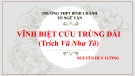 Bài giảng Ngữ văn lớp 11: Vĩnh biệt Cửu Trùng Đài (Trích Vũ Như Tô) - Trường THPT Bình Chánh