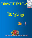 Bài giảng Tiếng Anh lớp 12 Unit 2: Cultural diversity (Speaking) - Trường THPT Bình Chánh-