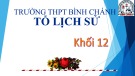 Bài giảng Lịch sử lớp 12 bài 12: Phong trào dân tộc dân chủ ở Việt Nam từ 1919 đến 1925 - Trường THPT Bình Chánh