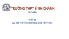 Bài giảng Hình học lớp 12: Bài tập thể tích của khối đa diện (Tiếp theo) - Trường THPT Bình Chánh