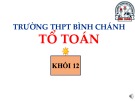 Bài giảng Giải tích lớp 12: Lũy thừa - Trường THPT Bình Chánh