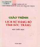 Giáo trình Lịch sử Đảng bộ tỉnh Sóc Trăng (Bậc Tiểu học): Phần 1