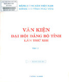 Văn kiện đại hội Đảng bộ tỉnh Phú Yên lần thứ XIII (Tập 1)