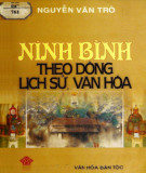 Ninh Bình theo dòng lịch sử, văn hoá: Phần 1