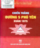 Ebook Chiến thắng đường 5 Phú Yên xuân 1975: Phần 2