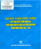 Ebook Quân dân Phú Yên góp phần quyết định đánh bại cuộc hành quân Át Lăng của thực dân Pháp trong Đông Xuân (1953-1954): Phần 1