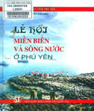 Lễ hội miền biển và sông nước ở Phú Yên: Phần 2