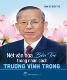 Nét văn hoá Bến Tre trong nhân cách Trương Vĩnh Trọng: Phần 1