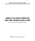 Quản lý an toàn thông tin theo tiêu chuẩn ISO/IEC 27001: Phần 1