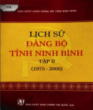 Ebook Lịch sử Đảng bộ tỉnh Ninh Bình (1975-2000): Phần 2 (Tập 2)