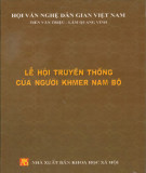 Lễ hội truyền thống của người Khmer Nam Bộ: Phần 2