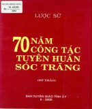 70 năm công tác Tuyên huấn Sóc Trăng: Phần 1