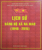 Ebook Lịch sử Đảng bộ xã Na Mao (1946-2015): Phần 1