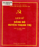 Ebook Lịch sử Đảng bộ huyện Thạnh Trị (1975-2000): Phần 1 (Tập 2)