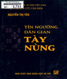 Tín ngưỡng dân gian Tày Nùng: Phần 2