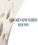 Sáng kiến kinh nghiệm Mầm non: Biện pháp nâng cao chất lượng giáo dục phát triển ngôn ngữ cho trẻ 3 - 4 tuổi ở khu trung tâm trường mầm non Xuân Thái Như Thanh