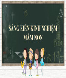 Sáng kiến kinh nghiệm Mầm non: Một số biện pháp phát triển ngôn ngữ cho nhóm trẻ 24 - 36 tháng tuổi Thanh Vinh Trường mầm non Thanh Tân