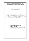 Sáng kiến kinh nghiệm Mầm non: Một số giải pháp hướng dẫn trẻ mẫu giáo 5-6 tuổi A1 Trường mầm non Phú Nhuận hoạt động âm nhạc theo hướng giáo dục lấy trẻ làm trung tâm