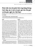 Phát triển tòa nhà phát thải ròng bằng không: Cách tiếp cận ở một số quốc gia trên thế giới và khuyến nghị cho Việt Nam