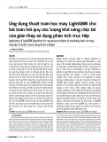 Ứng dụng thuật toán học máy LightGBM cho bài toán hồi quy ước lượng khả năng chịu tải của giàn thép sử dụng phân tích trực tiếp