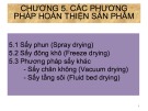 Bài giảng Kỹ thuật thu hồi và hoàn thiện sản phẩm: Chương 5 - Các phương pháp hoàn thiện sản phẩm