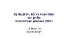 Bài giảng Kỹ thuật thu hồi và hoàn thiện sản phẩm: Chương 1 - Mở đầu