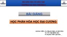 Bài giảng Hoá học đại cương: Chương 2.1 - Trường ĐH Phenikaa