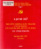 Ebook Lịch sử truyền thống đấu tranh cách mạng của Đảng bộ, quân và dân xã Vĩnh Phước (1930-1975): Phần 2