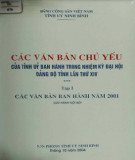 Các văn bản chủ yếu của tỉnh uỷ ban hành trong nhiệm kỳ đại hội Đảng bộ tỉnh Ninh Bình lần thứ XIV (Tập 1)