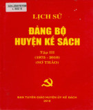 Ebook Lịch sử Đảng bộ huyện Kế Sách (1975-2010): Phần 1 (Tập 3)