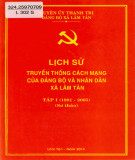 Ebook Lịch sử truyền thống cách mạng Đảng bộ và nhân dân xã Lâm Tân (1981-2005): Phần 2 (Tập 1 Sơ thảo)