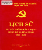 Ebook Lịch sử truyền thống cách mạng Đảng bộ xã Hoà Đông (1930-1975): Phần 2