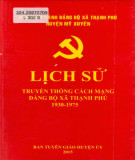 Ebook Lịch sử truyền thống cách mạng Đảng bộ xã Thạnh Phú (1930-1975): Phần 1