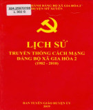 Ebook Lịch sử truyền thống cách mạng Đảng bộ xã Gia Hoà 2 (1982-2010): Phần 2