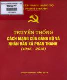 Ebook Truyền thống cách mạng của Đảng bộ và nhân dân xã Phan Thanh (1945-2015): Phần 2