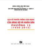 Ebook Lịch sử truyền thống cách mạng của Đảng bộ và nhân dân phường 13 (1930-2015): Phần 1