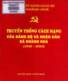 Ebook Truyền thống cách mạng của Đảng bộ và nhân dân xã Khánh Hoà (1945-2010): Phần 1