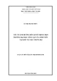 Luận án Tiến sĩ Quản trị kinh doanh: Yếu tố ảnh hưởng đến quyết định chọn trường Đại học công lập của sinh viên tại khu vực Bắc Trung Bộ