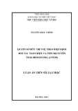 Luận án Tiến sĩ Luật học: Quyền sở hữu trí tuệ theo Hiệp định Đối tác và Toàn diện xuyên Thái Bình Dương (CPTPP)