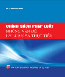 Những vấn đề lý luận và thực tiễn của chính sách pháp luật: Phần 1