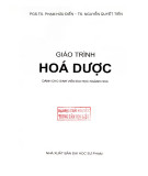 Giáo trình Hóa dược (Dành cho sinh viên đại học ngành Hóa): Phần 1