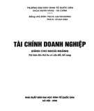 Giáo trình Tài chính doanh nghiệp (Dùng cho ngoài ngành - Tái bản lần thứ ba): Phần 1