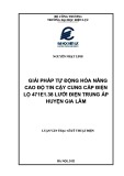 Luận văn Thạc sĩ Kỹ thuật điện: Giải pháp tự động hóa nâng cao độ tin cậy cung cấp điện lộ 471E1.38 cho lưới điện trung áp huyện Gia Lâm