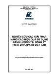 Luận văn Thạc sĩ Quản lý năng lượng: Nghiên cứu các giải pháp nâng cao hiệu quả sử dụng năng lượng tại Công ty TNHH MTV Apatit Việt Nam