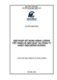 Luận văn Thạc sĩ Quản lý năng lượng: Giải pháp sử dụng năng lượng tiết kiệm và hiệu quả tại Công ty Nhiệt điện Mông Dương