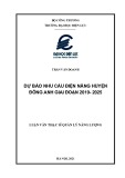 Luận văn Thạc sĩ Quản lý năng lượng: Dự báo nhu cầu điện năng huyện Đông Anh giai đoạn 2019 - 2025