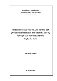 Luận án Tiến sĩ Kinh tế: Nghiên cứu các yếu tố ảnh hưởng đến quyết định tham gia bảo hiểm xã hội tự nguyện của người lao động ở Quảng Ngãi