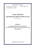 Tài liệu hướng dẫn bồi dưỡng giáo viên phổ thông cốt cán - Mô đun 2: Sử dụng phương pháp dạy học và giáo dục phát triển phẩm chất, năng lực học sinh trung học phổ thông môn Công nghệ