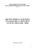 Ebook Truyền thống cách mạng của Đảng bộ và nhân dân xã Sủng Thài (1945-2018)